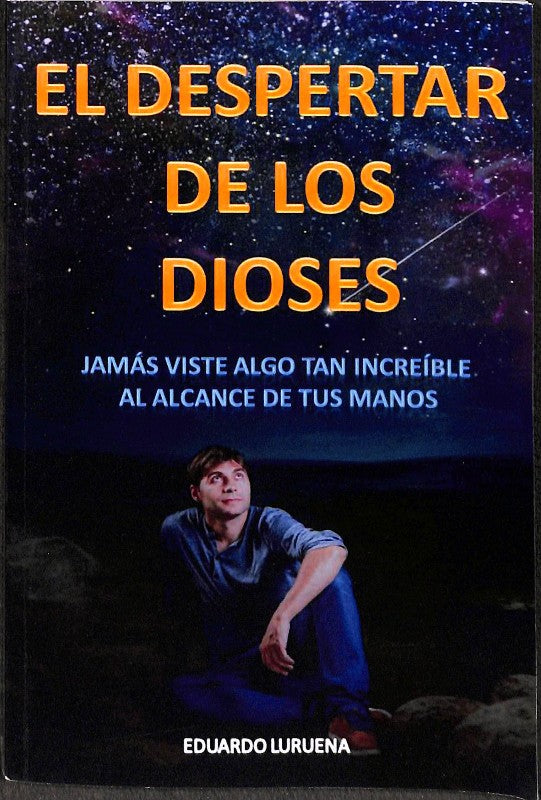 El Despertar de los Dioses: Jamás Viste Algo Tan Increíble Al Alcance de Tu Mano