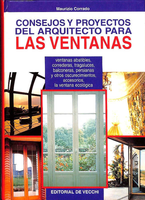 Consejos y Proyectos del Arquitecto para las Ventanas
