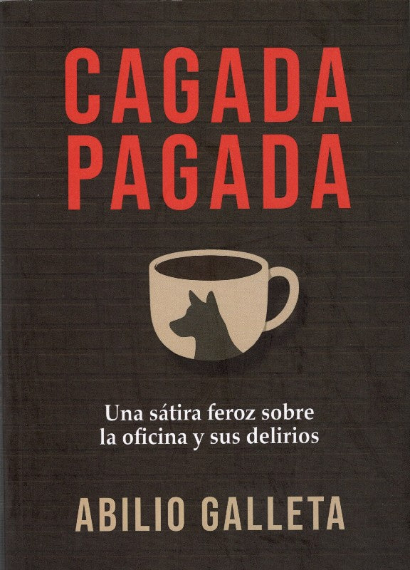Cagada Pagada