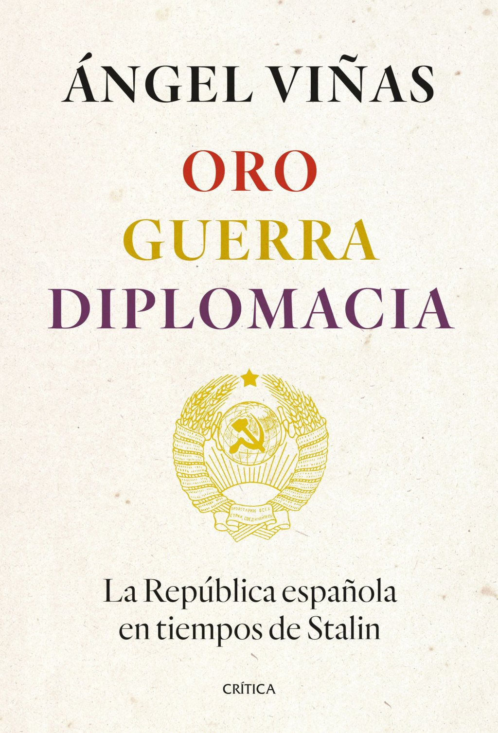 Oro, Guerra, Diplomacia