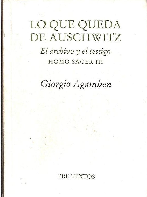 Lo Que Queda de Auschwitz