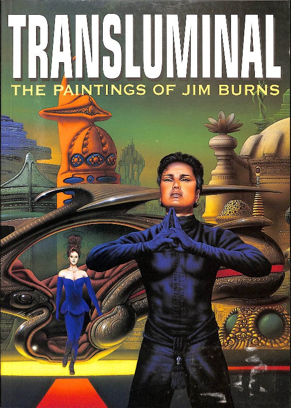 Transluminal: The Paintings Of Jim Burns