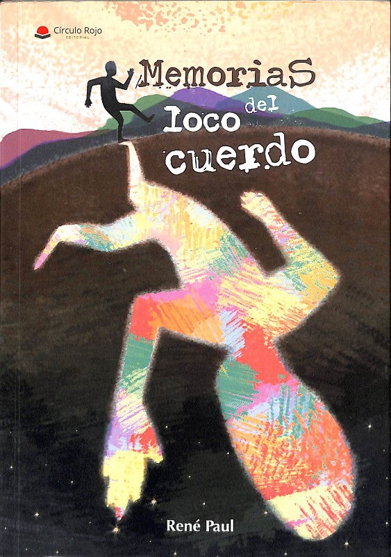 Memorias del Loco Cuerdo