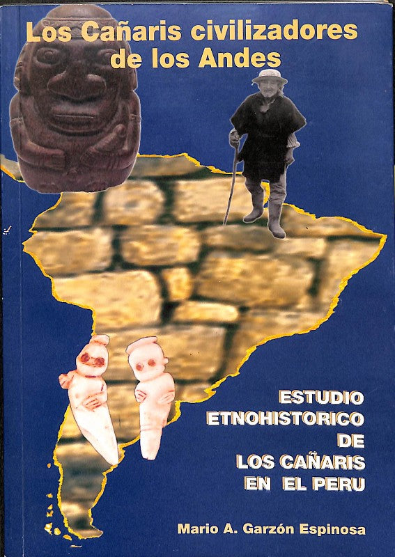 Los Cañaris Civilizadores de los Andes