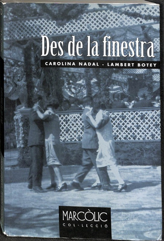 Des de la Finestra