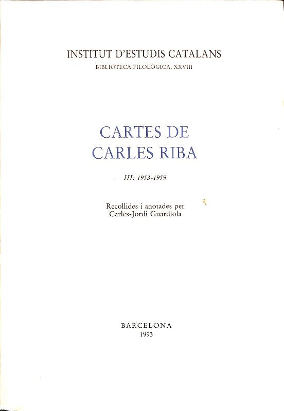 Cartes de Carles Riba, Vol. III: 1953-1959