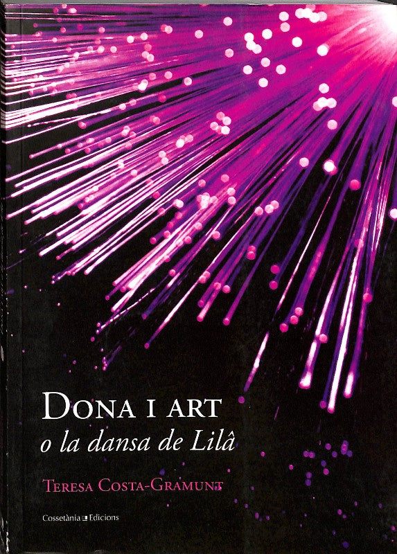 Dona i Art o la Dansa de Lilâ