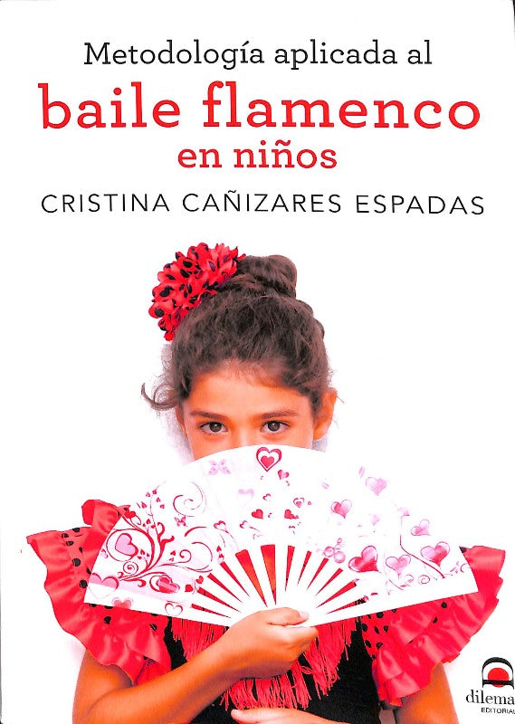Metodología Aplicada Al Baile Flamenco en Niños