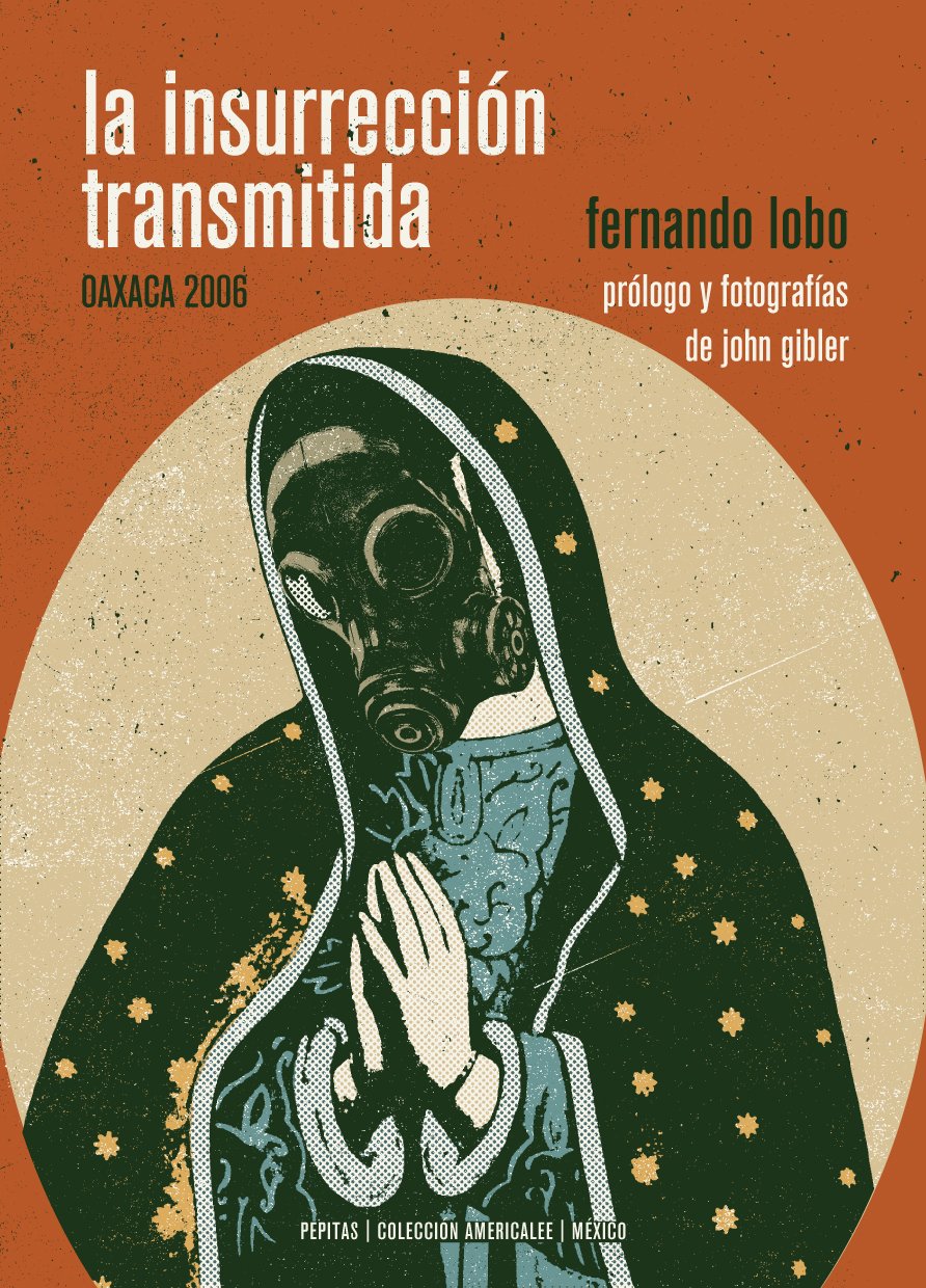 La Insurrección Transmitida