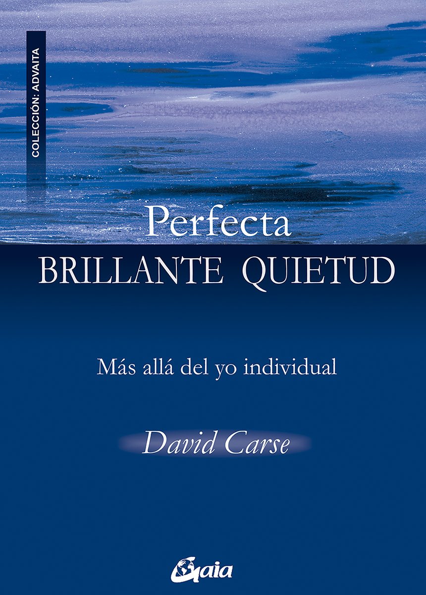 Perfecta Brillante Quietud