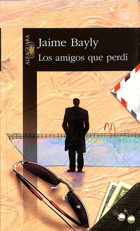 Los Amigos Que Perdí