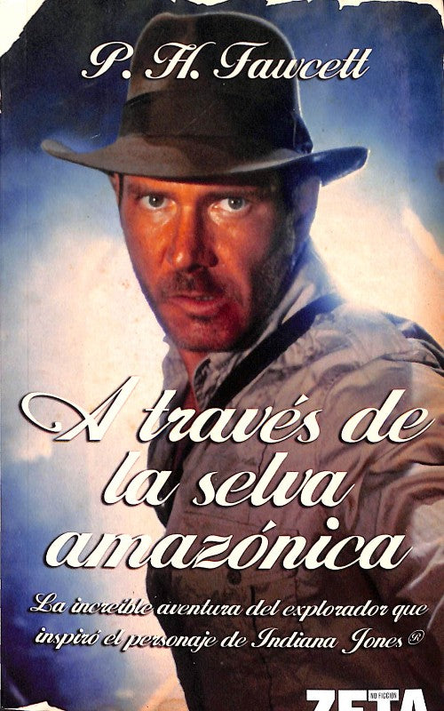 A Traves de la Selva Amazonica
