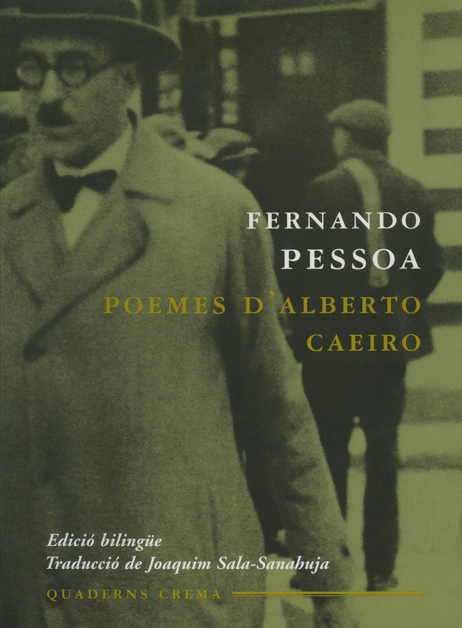 Poemes d'Alberto Caeiro (Edició Bilingüe)