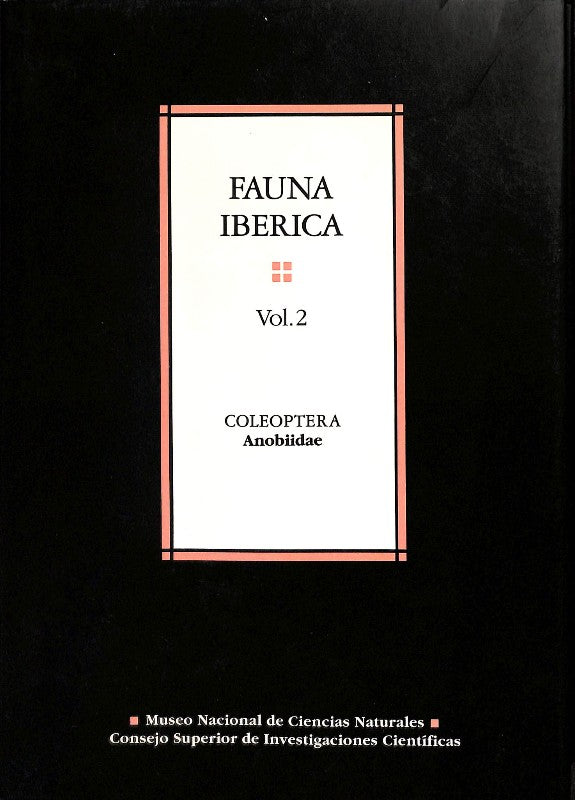Fauna Ibérica. Vol. 2. Coleoptera: Anobiidae