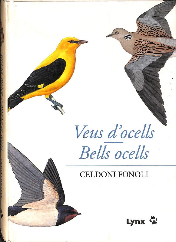 Veus d'Ocells / Bells Ocells