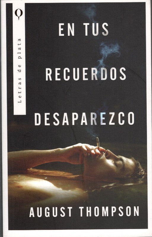 En Tus Recuerdos Desaparezco