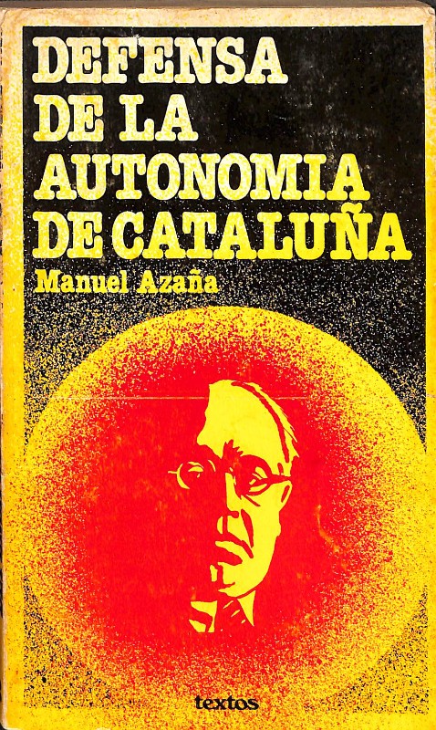 Defensa de la autonomía de Cataluña