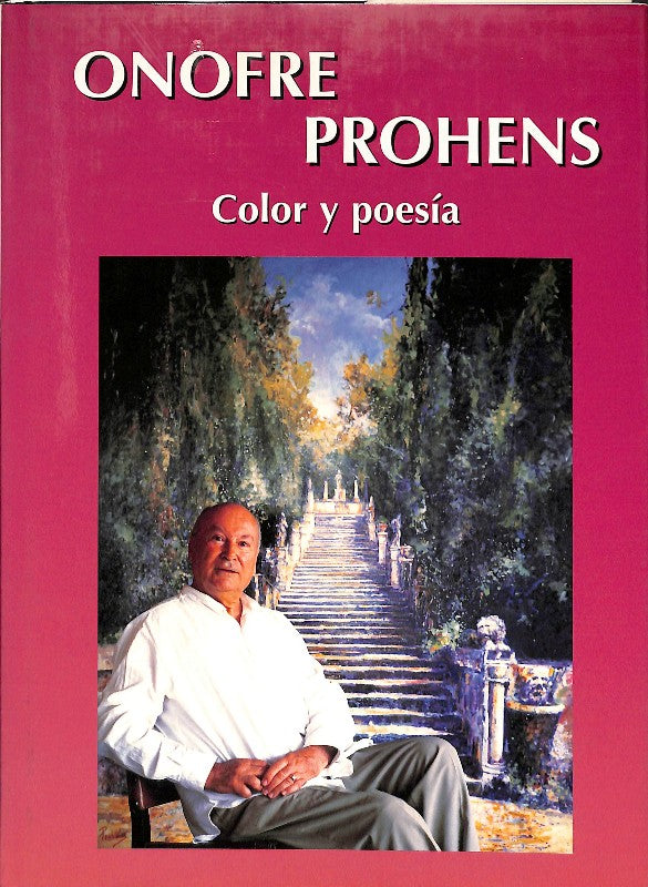 Onofre Prohens: Color y Poesía
