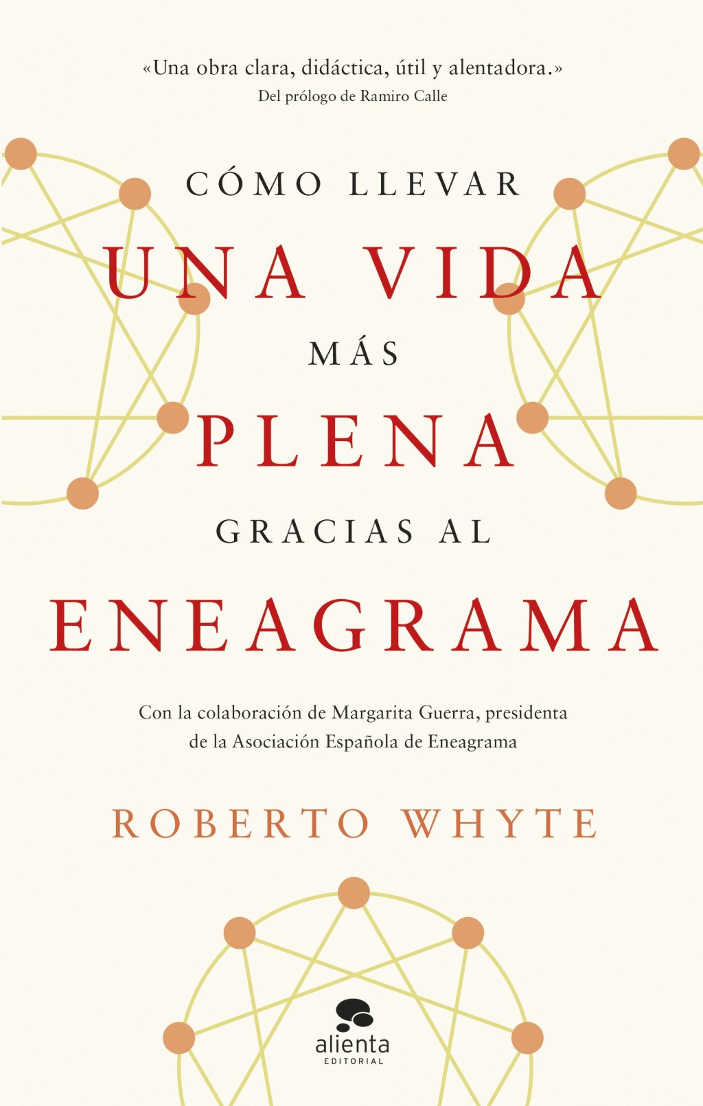 Cómo Llevar una Vida Más Plena Gracias Al Eneagrama