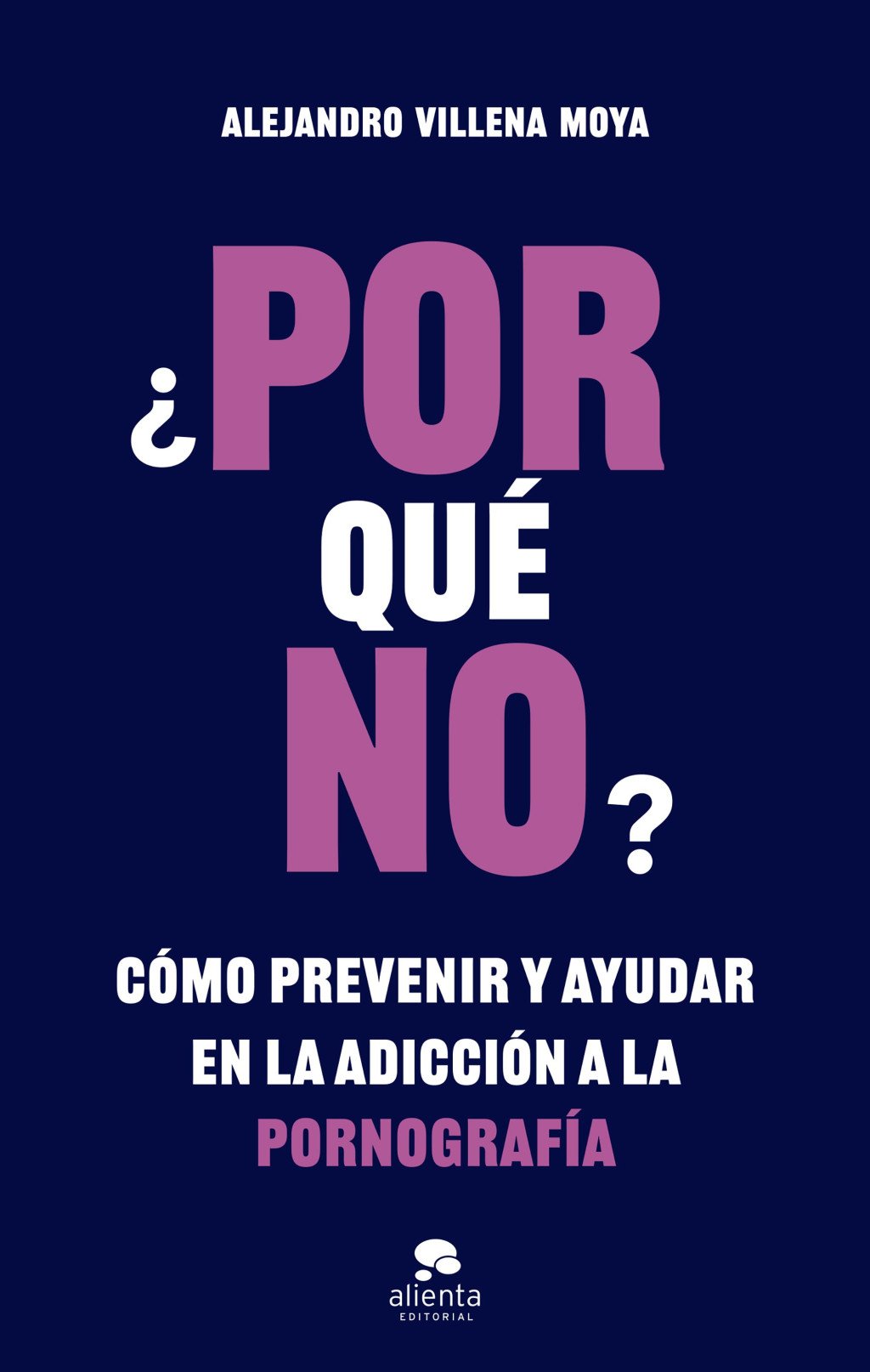 ¿Por Qué No?