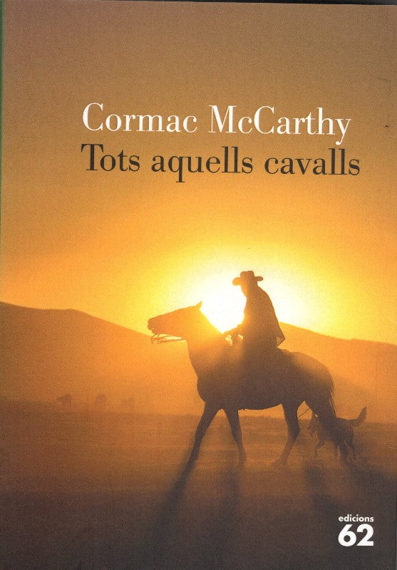 Tots Aquests Cavalls