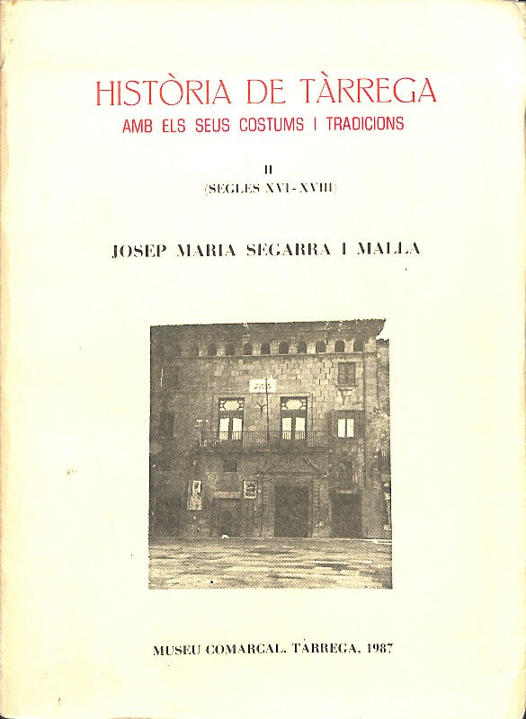 Historia de Tàrrega Vol. II