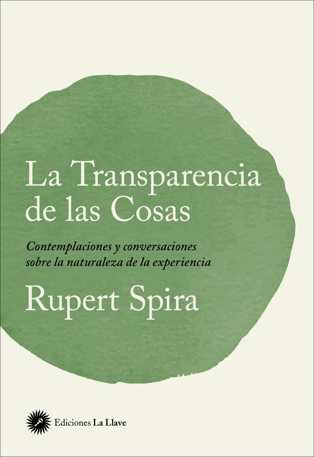 La Transparencia de las Cosas