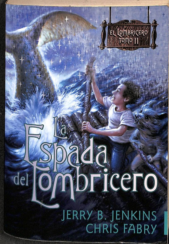 La Espada del Lombricero