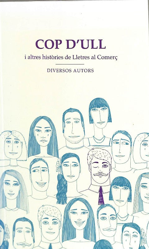Cop d'Ull i Altres Històries de Lletres Al Comerç