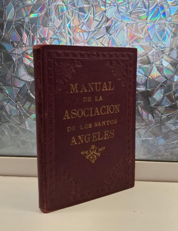 Manual de la Asociación de los Santos Angeles