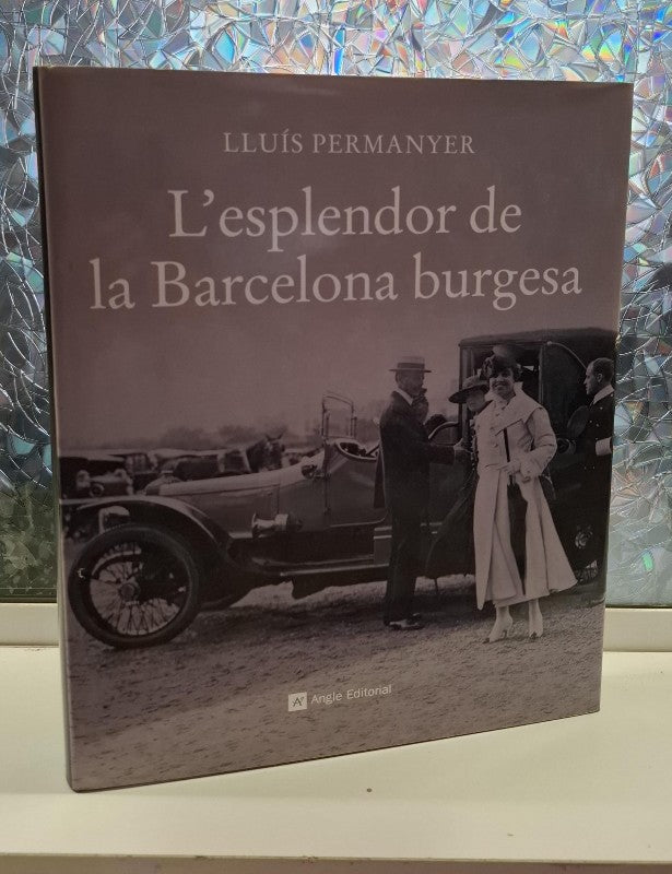 L'Esplendor de la Barcelona Burgesa