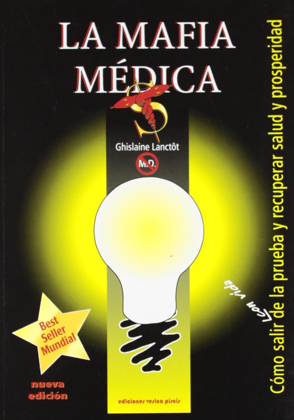 La Mafia Médica