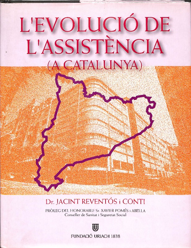 L'Evolució de l'Assistència (a Catalunya)