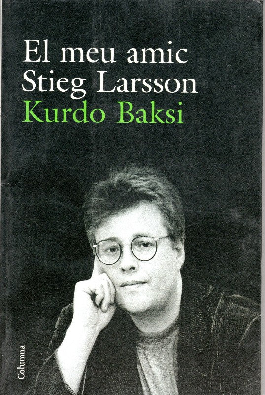 El Meu Amic Stieg Larsson