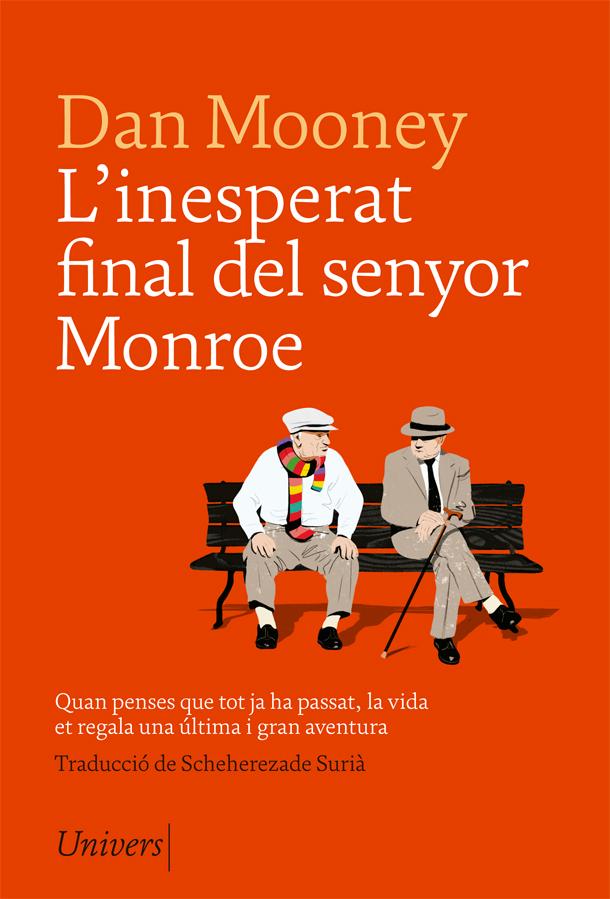 L'Inesperat Final del Senyor Monroe