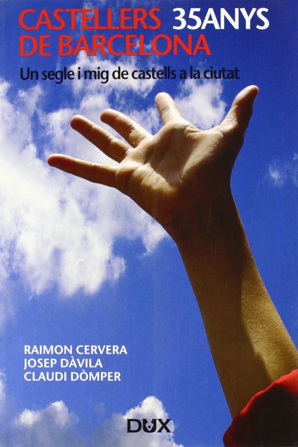 Castellers de Barcelona: 35 Anys