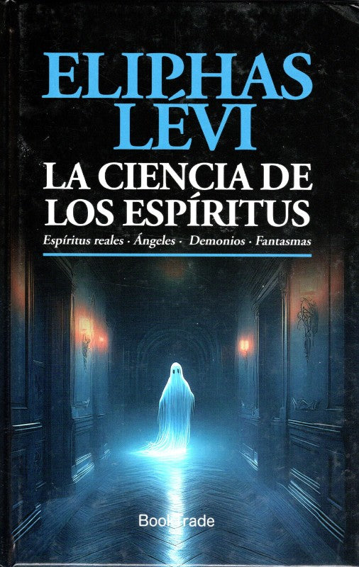 La Ciencia de los Espíritus