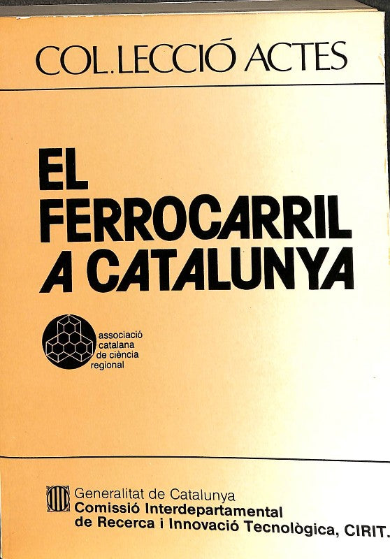 El ferrocarril a Catalunya. Jornades de Barcelona