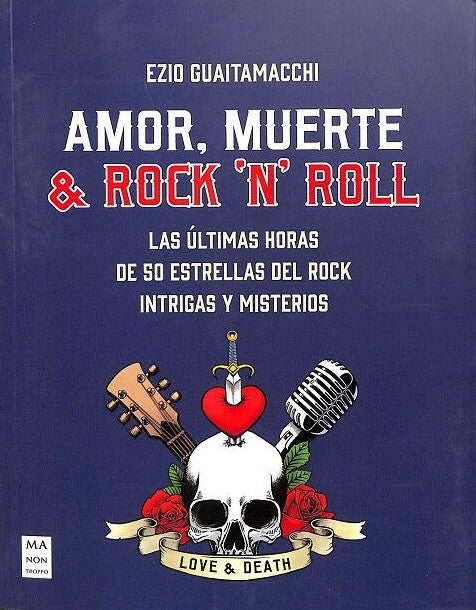 Amor, Muerte & Rock 'N' Roll
