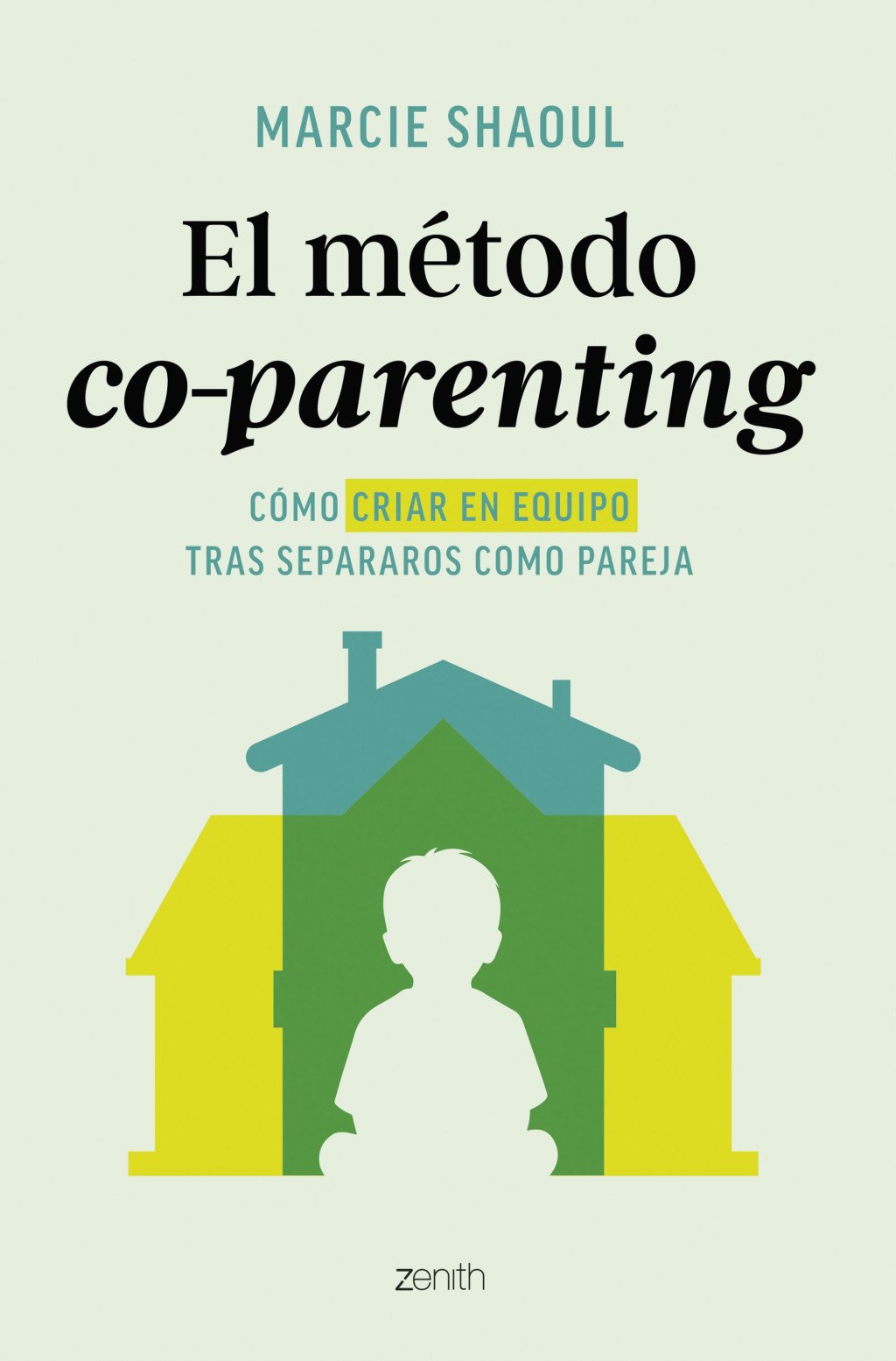 El Método Co-parenting