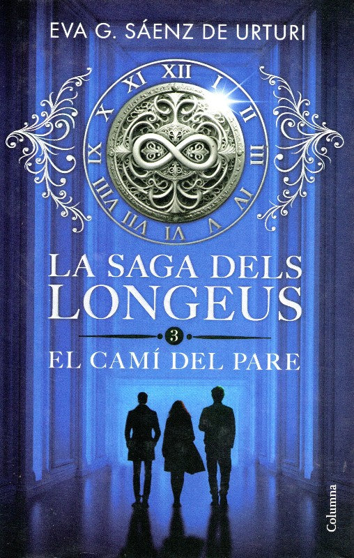La Saga dels Longeus Nº 3. el Camí del Pa
