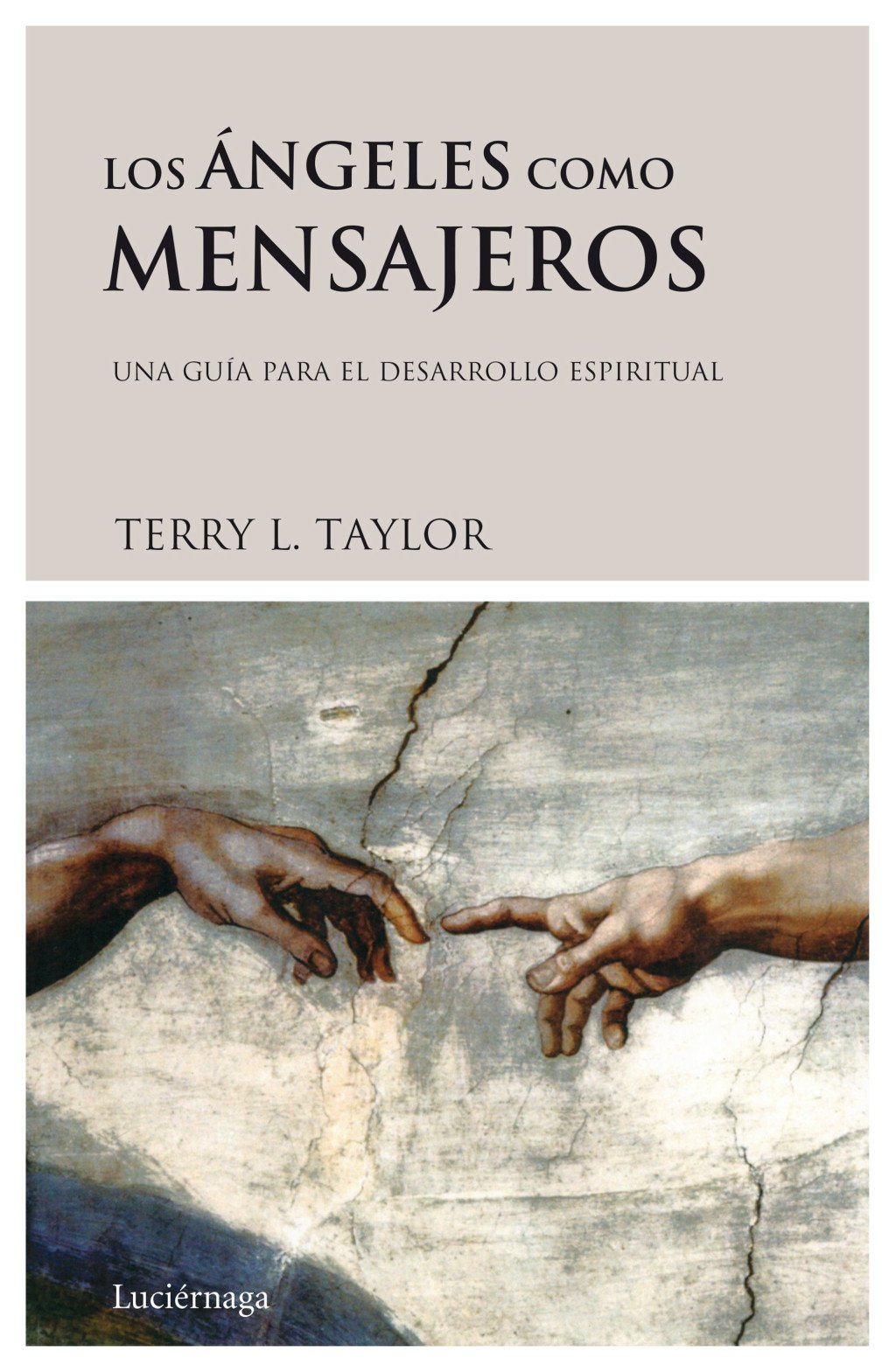 Los Ángeles Como Mensajeros