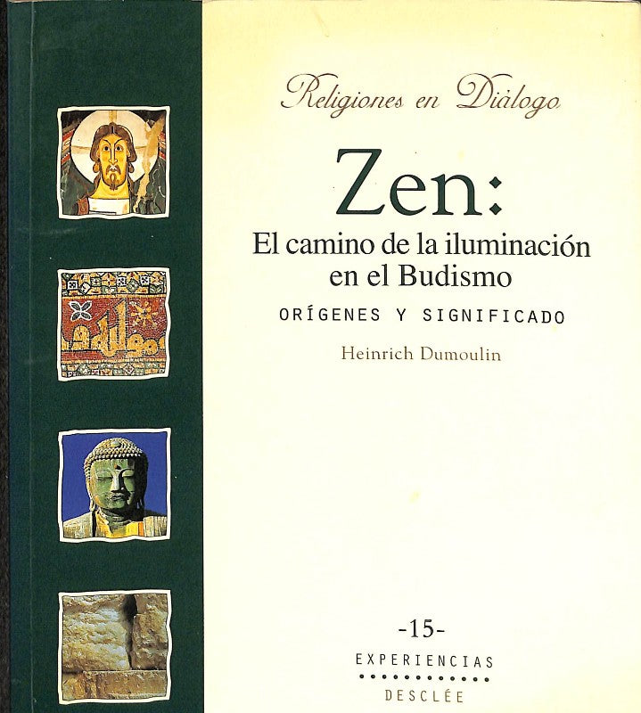 Zen: el Camino de la Iluminación en el Budismo