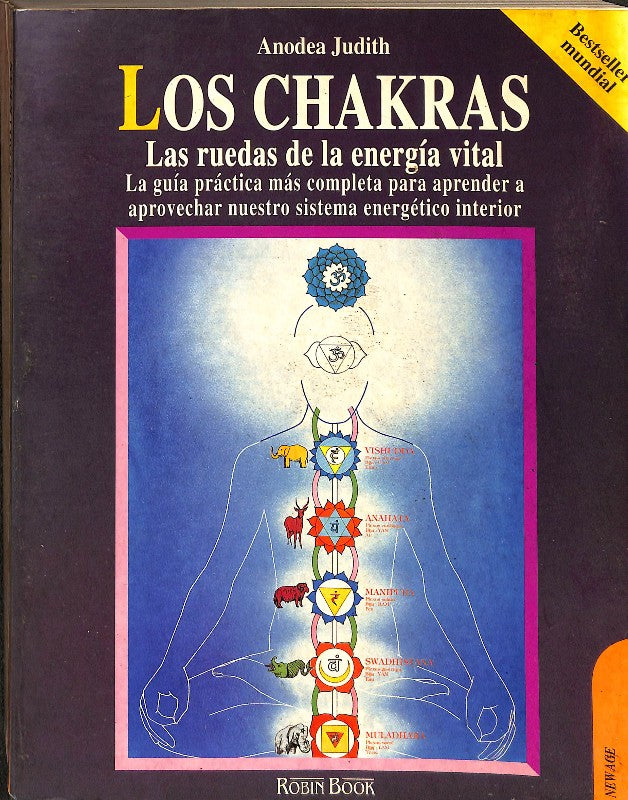 Los Chakras. la Rueda de la Energía Vital