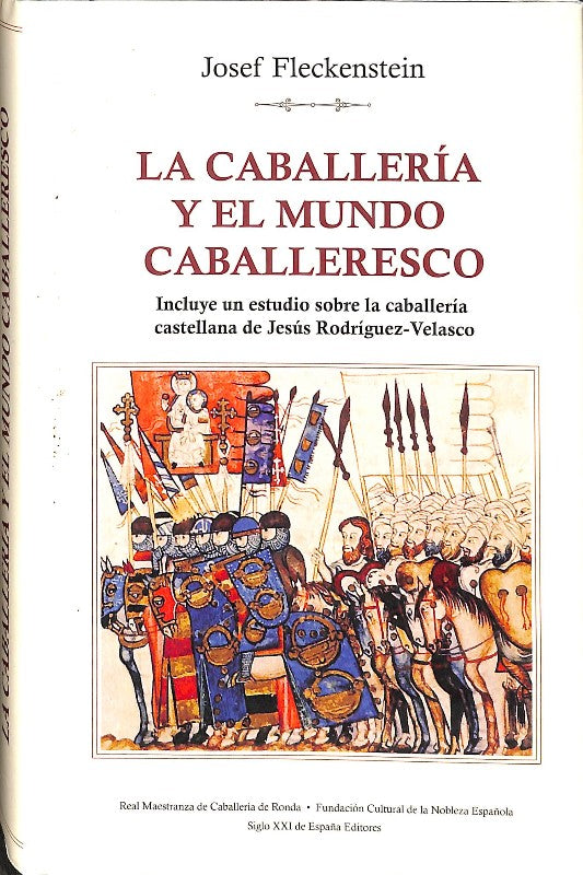 La Caballería y el Mundo Caballeresco