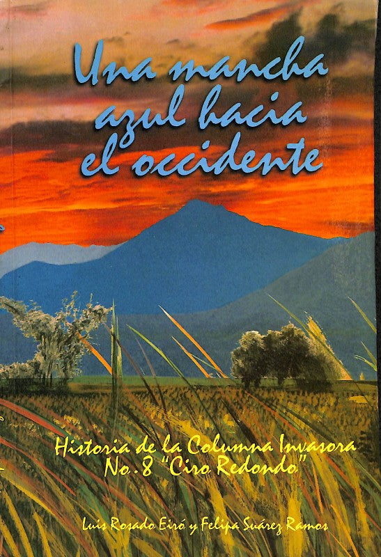 Una Mancha Azul hacia el Occidente