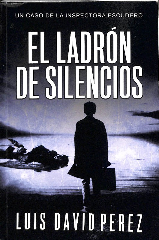 El Ladrón de Silencios