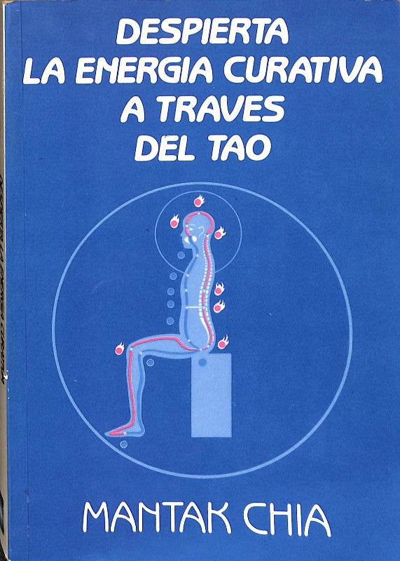 Despierta la Energía Curativa a Través del Tao