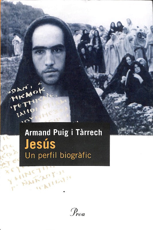 Jesús: Un Perfil Biogràfic