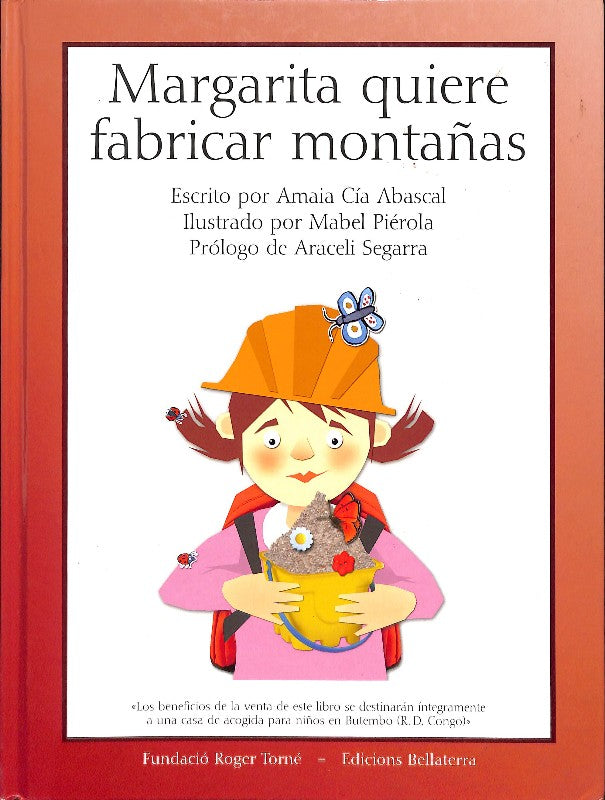 Margarita Quiere Fabricar Montañas